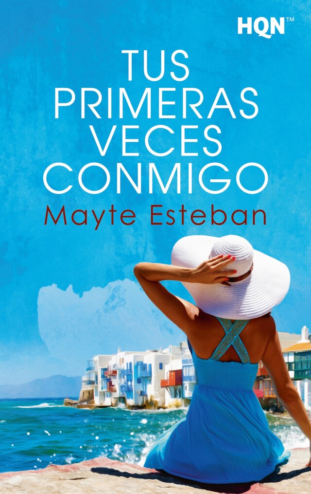 Book cover for Tus primeras veces conmigo