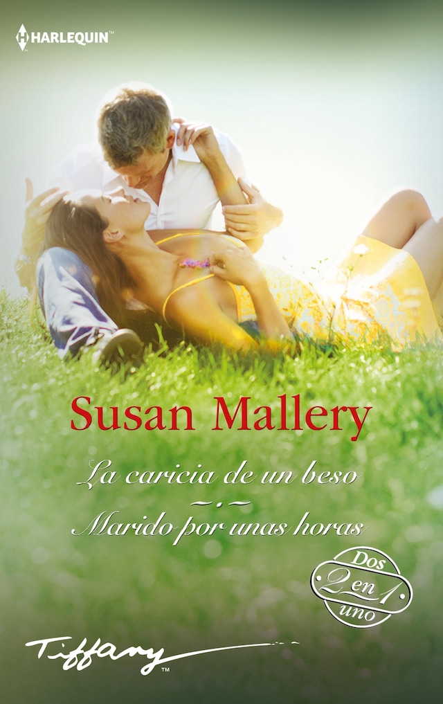 Book cover for La caricia de un beso - Marido por unas horas