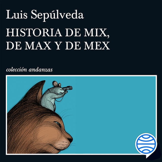 Couverture de livre pour Historia de Mix, de Max y de Mex