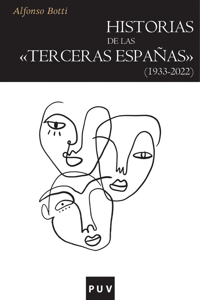 Kirjankansi teokselle Historias de las «terceras Españas» (1933-2022)