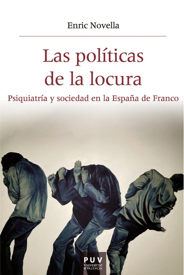 Book cover for Las políticas de la locura