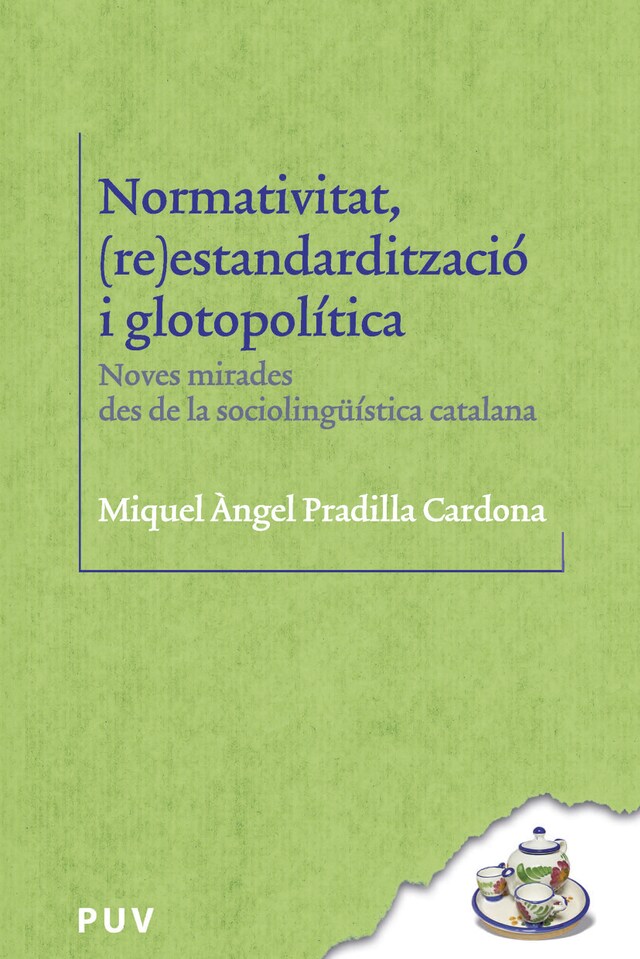 Copertina del libro per Normativitat, (re)estandardització i glotopolítica