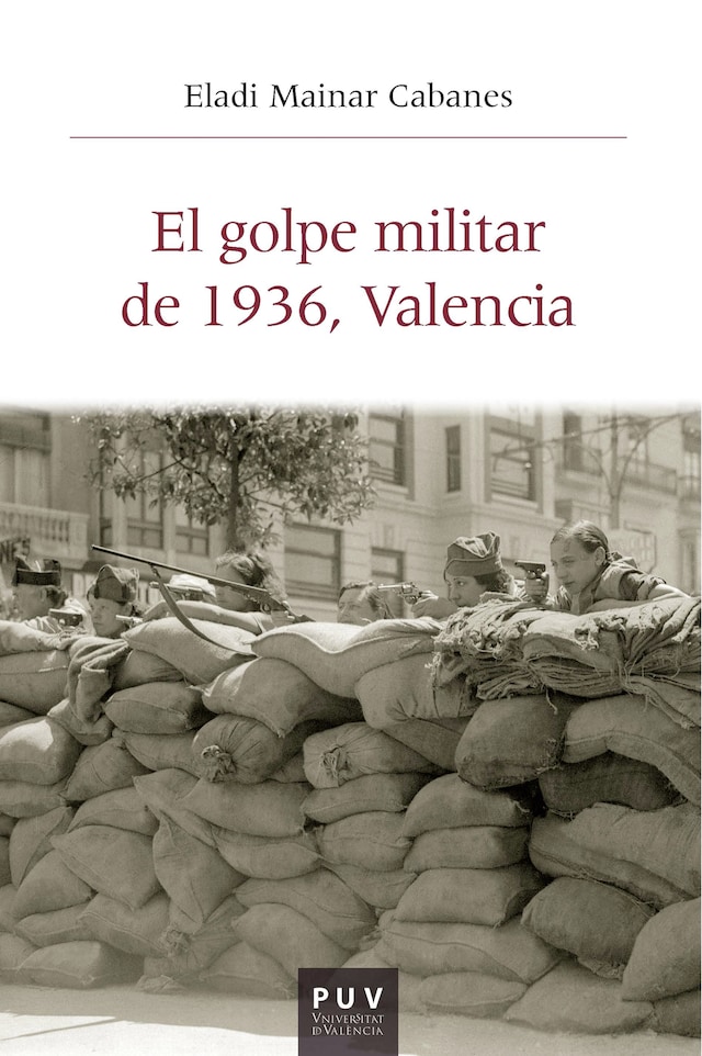 Okładka książki dla El golpe militar de 1936, Valencia