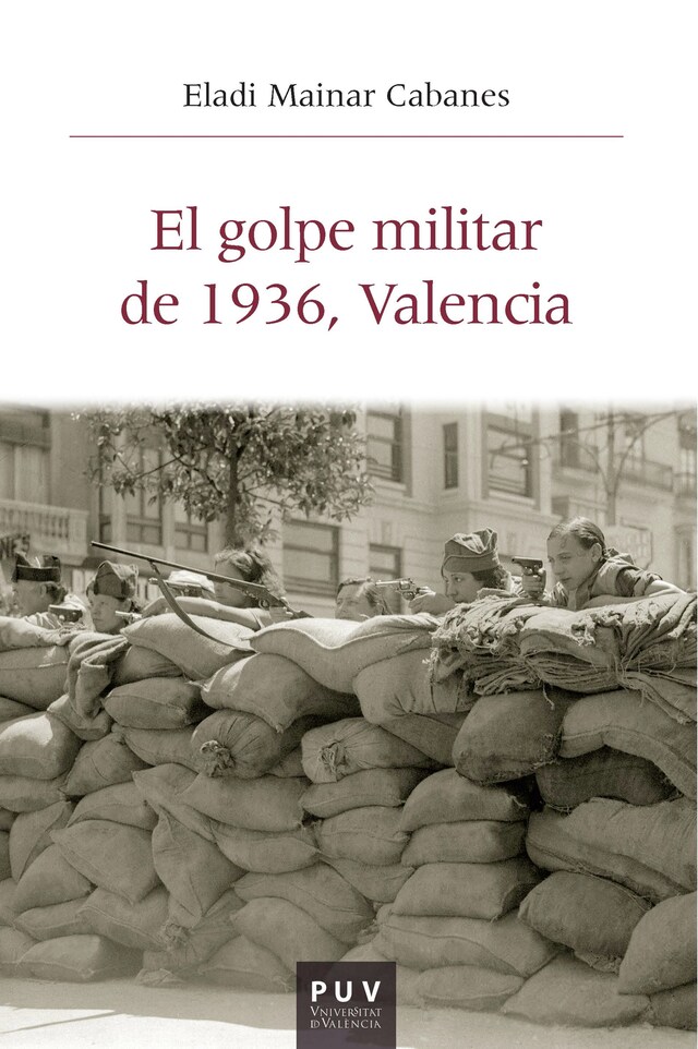 Book cover for El golpe militar de 1936, Valencia