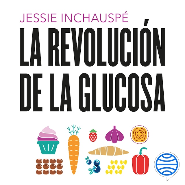 Couverture de livre pour La revolución de la glucosa