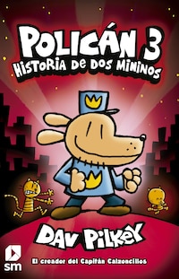 Policán 3. Historia de dos mininos