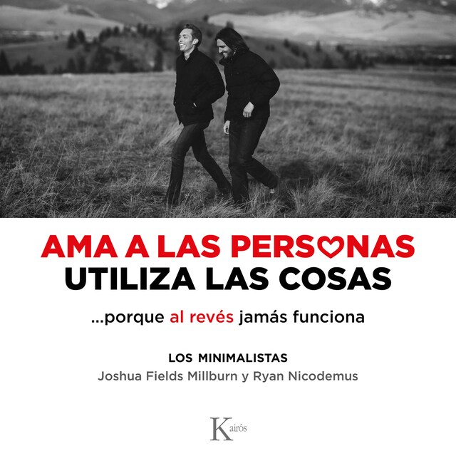 Book cover for Ama a las personas, utiliza las cosas