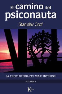 El camino del psiconauta (vol. 1)