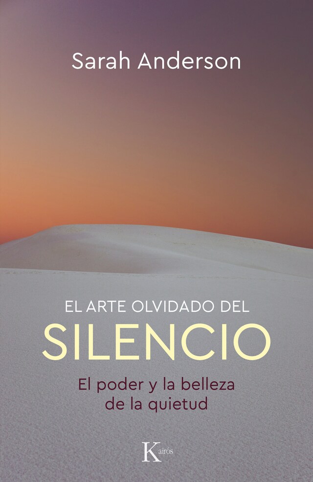 Bokomslag for El arte olvidado del silencio