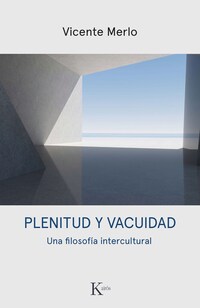 Plenitud y vacuidad