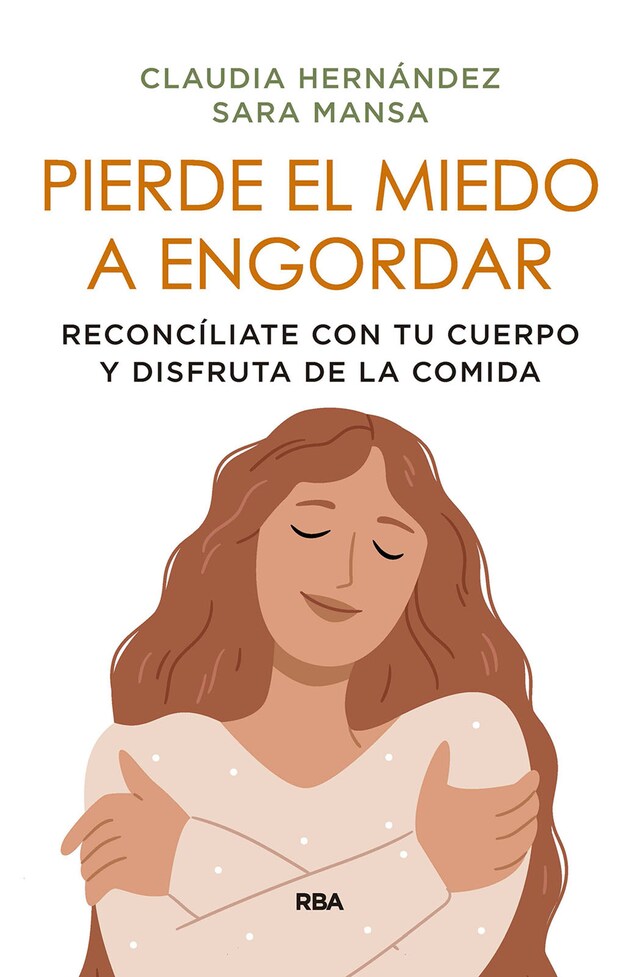 Portada de libro para Pierde el miedo a engordar