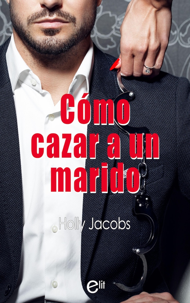 Book cover for Cómo cazar un marido