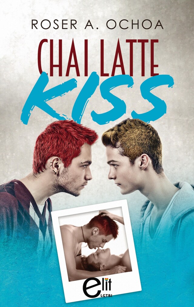 Book cover for Chai Latte Kiss