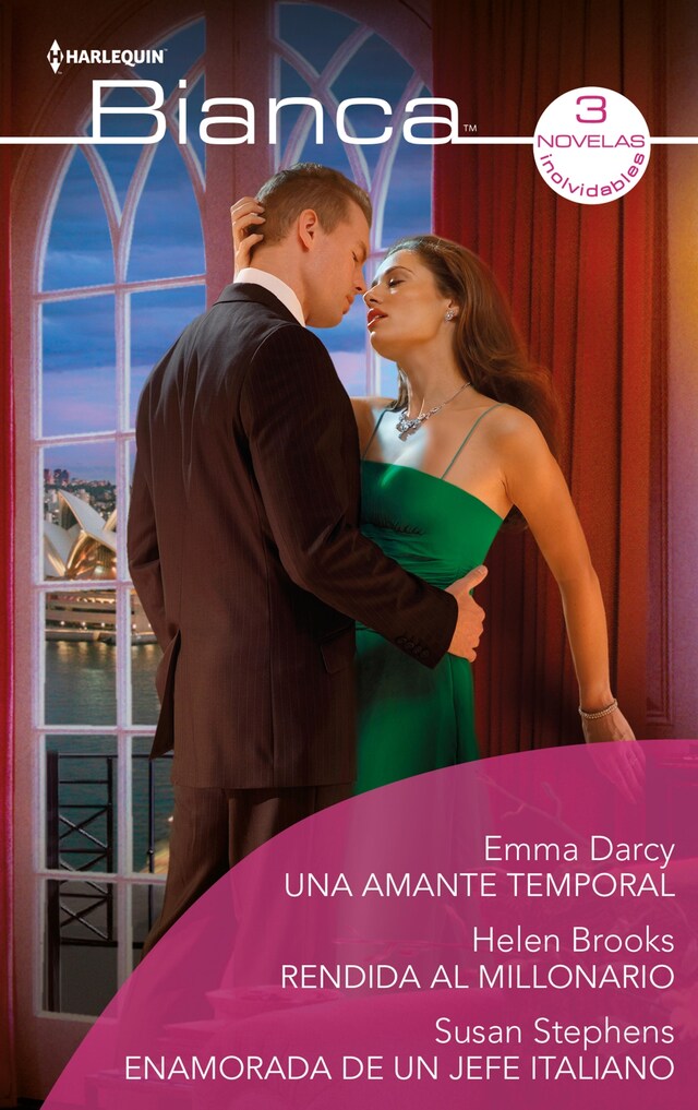 Book cover for Una amante temporal - Rendida al millonario - Enamorada de un jefe italiano