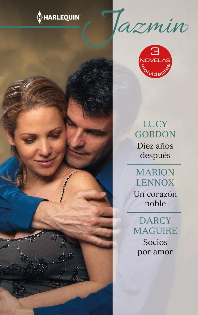 Book cover for Diez años después - Un corazón noble - Socios por amor