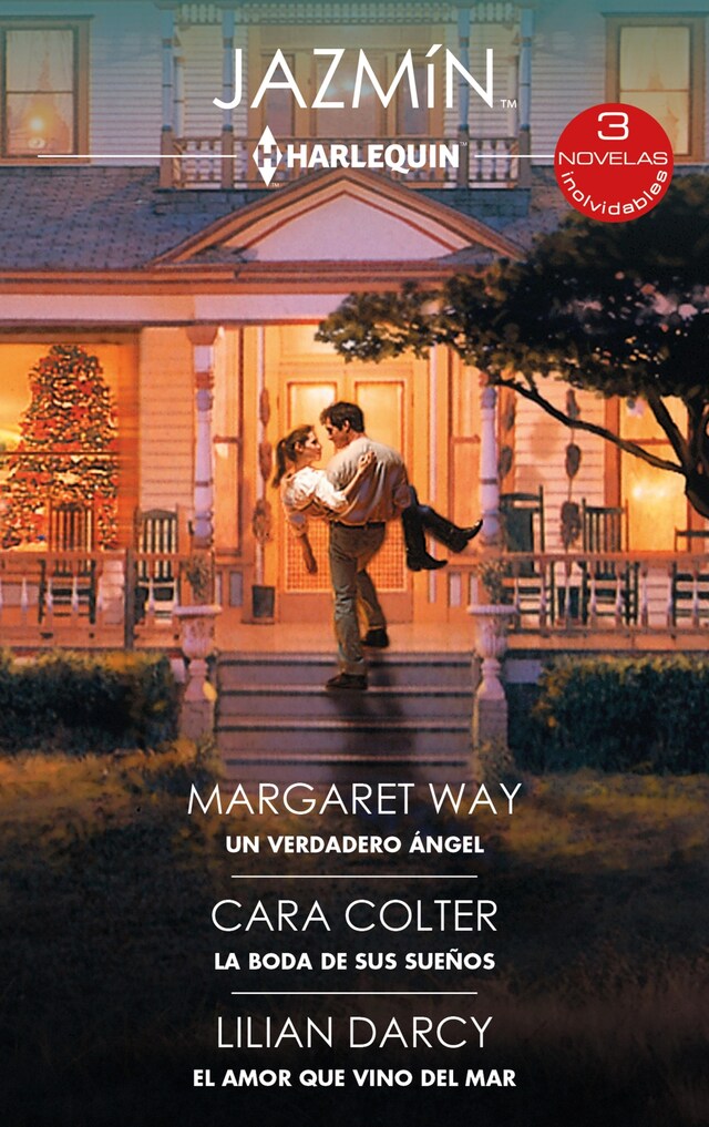 Book cover for Un verdadero ángel - La boda de sus sueños - El amor que vino del mar