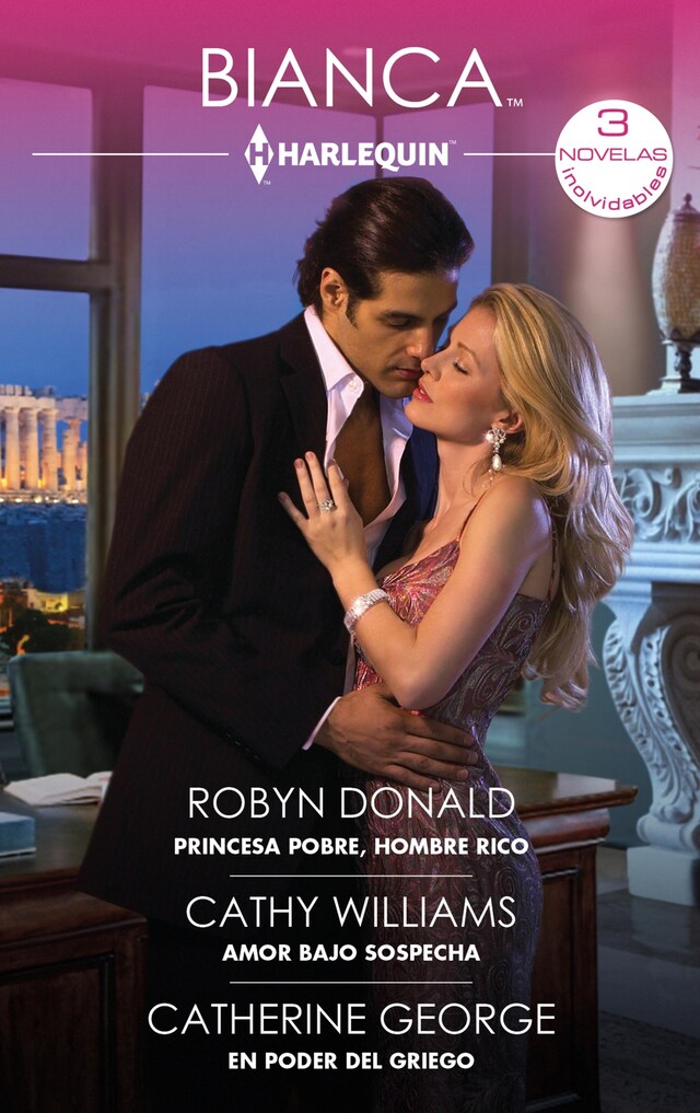 Princesa pobre, hombre rico - Amor bajo sospecha - En poder del griego Book cover for Princesa pobre, hombre rico - Amor bajo sospecha - En poder del griego