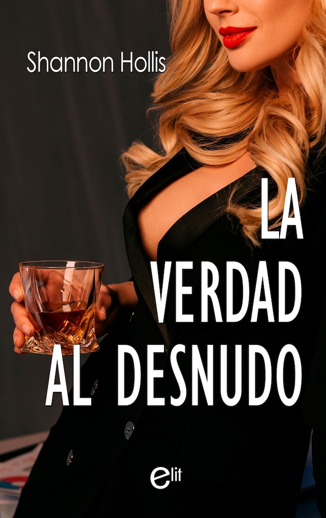 Book cover for La verdad al desnudo