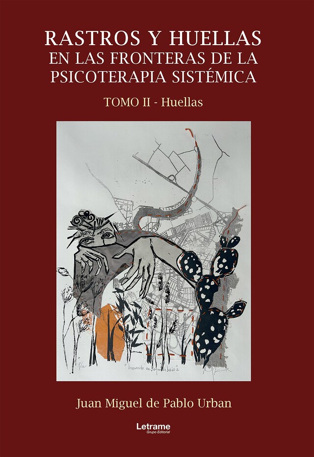 Boekomslag van Rastros y huellas en las fronteras de la psicoterapia sistémica