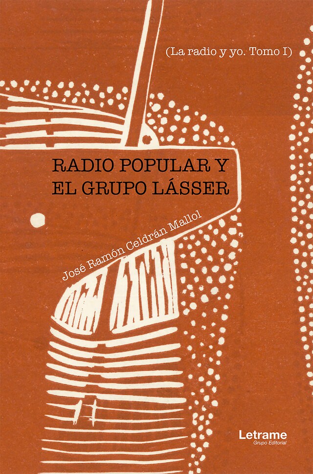 Boekomslag van Radio popular y el grupo Lásser