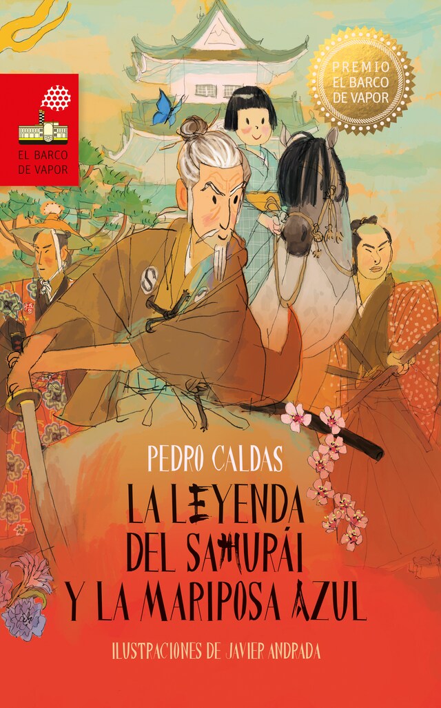 Portada de libro para La leyenda del samurái y la mariposa azul