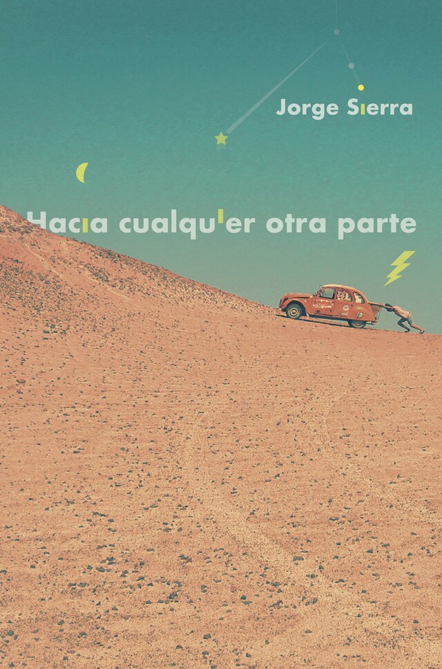 Copertina del libro per Hacia cualquier otra parte