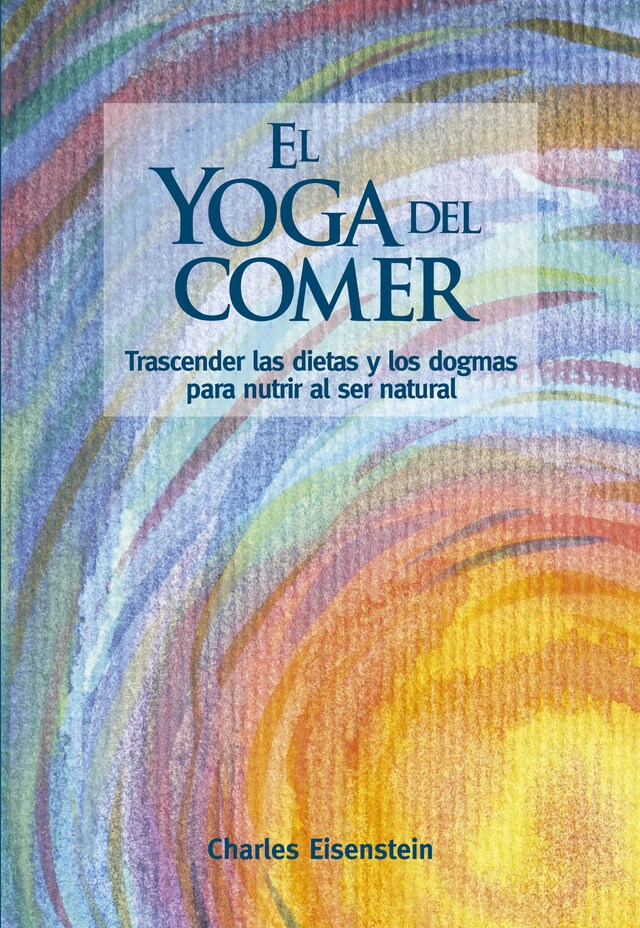 Copertina del libro per El yoga del comer