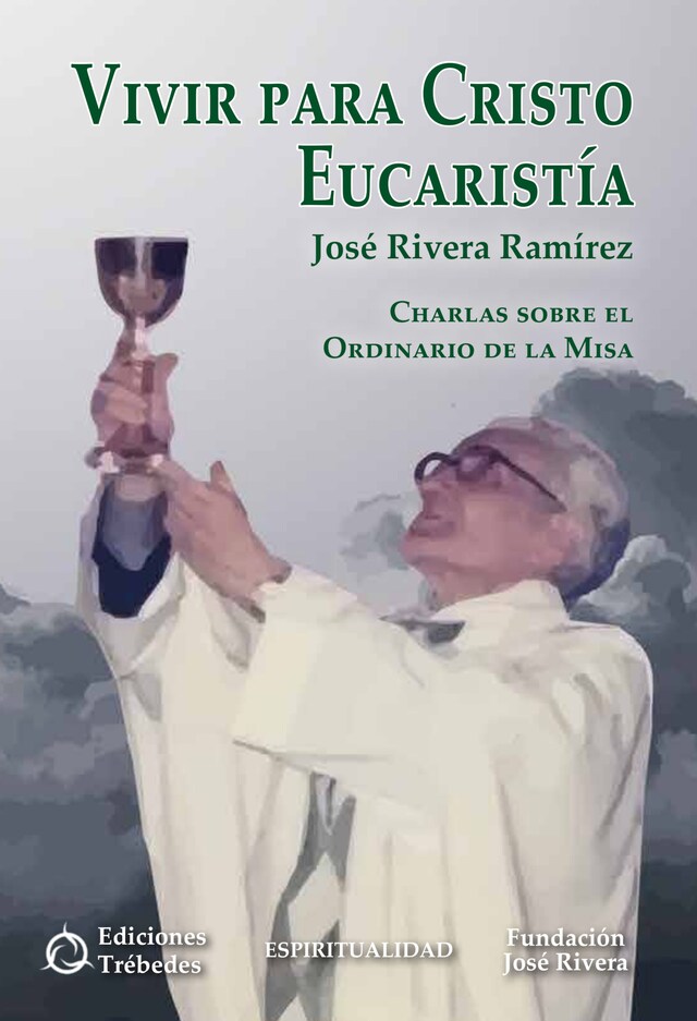 Book cover for Vivir para Cristo Eucaristía