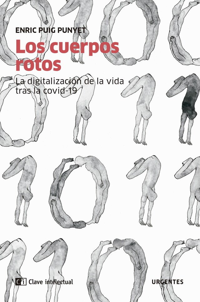 Bokomslag för Los cuerpos rotos