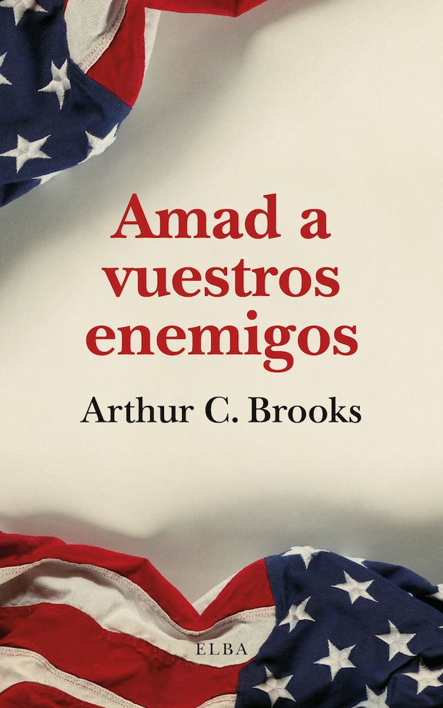 Portada de libro para Amad a vuestros enemigos