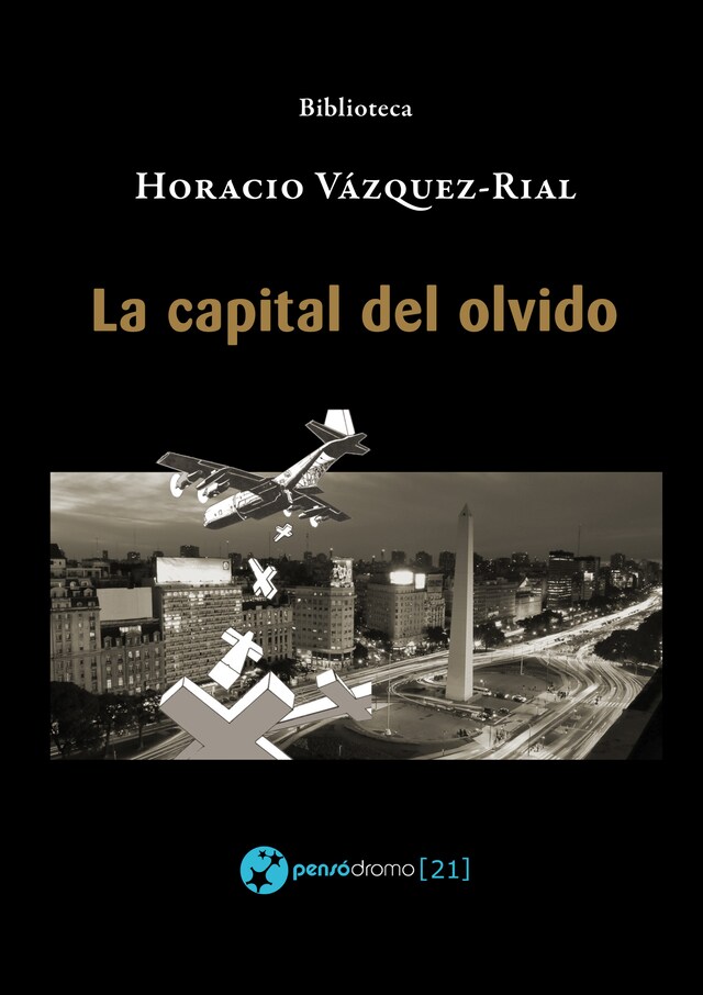 Bokomslag for La capital del olvido