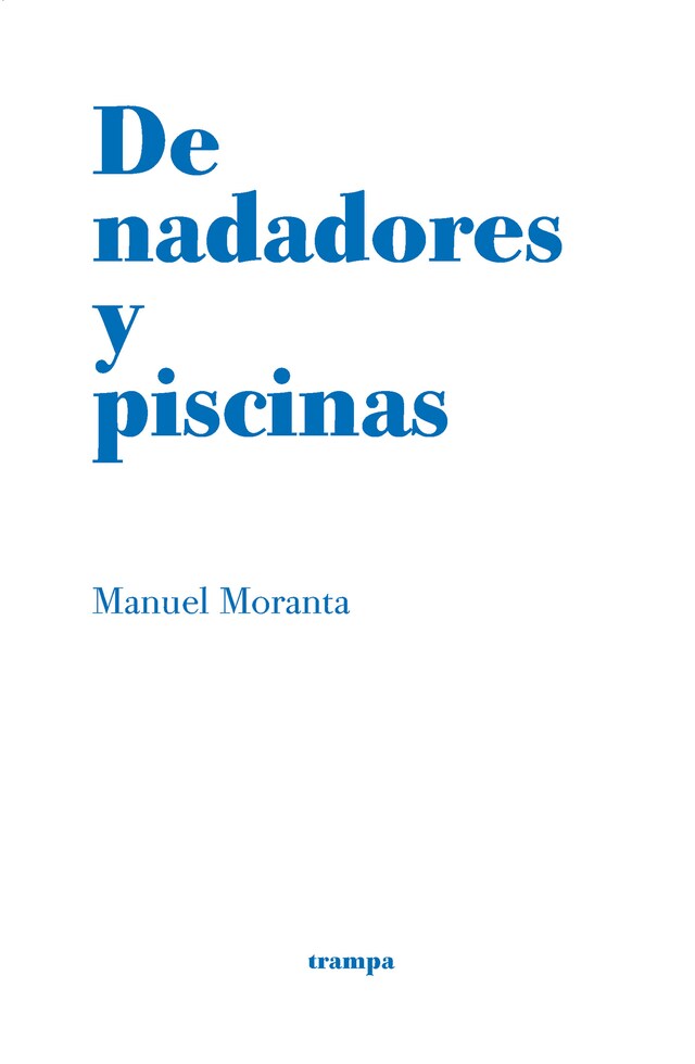 Book cover for De nadadores y piscinas