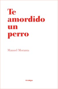 Te amordido un perro