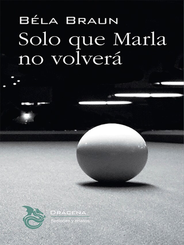 Book cover for Solo que Marla no volverá