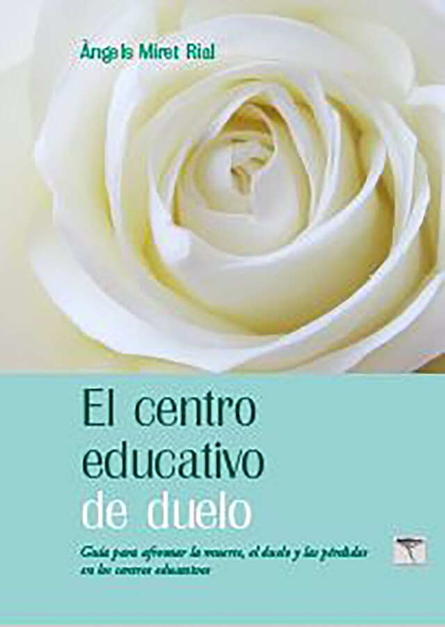 Book cover for El centro educativo de duelo