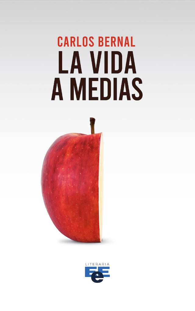 Book cover for La vida a medias