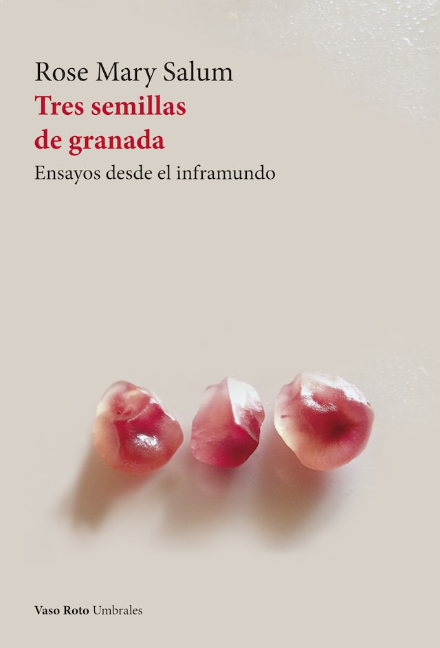 Couverture de livre pour Tres semillas de granada