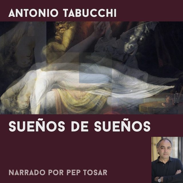 Okładka książki dla Sueños de sueños: narrado por Pep Tosar