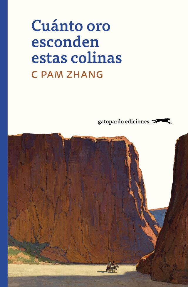 Boekomslag van Cuánto oro esconden estas colinas