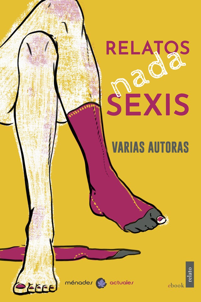 Book cover for Relatos nada sexis
