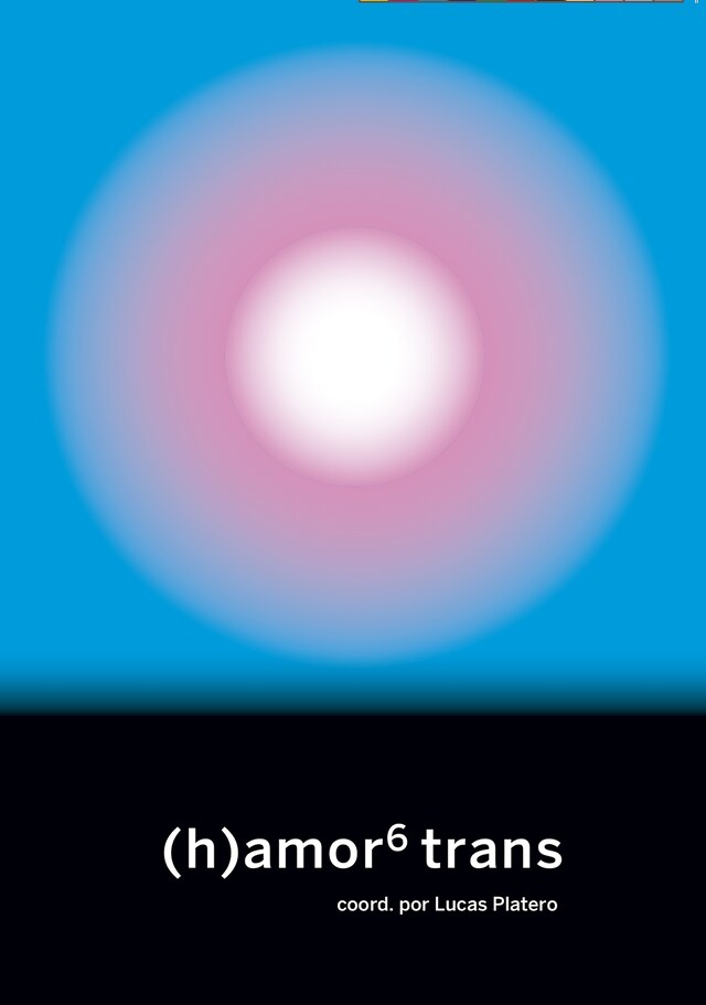 Book cover for (h)amor 6: trans