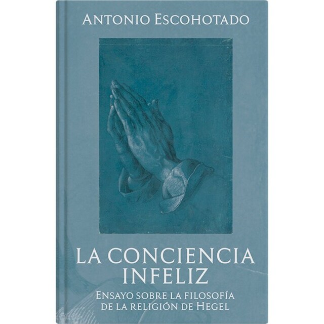 Copertina del libro per La conciencia infeliz