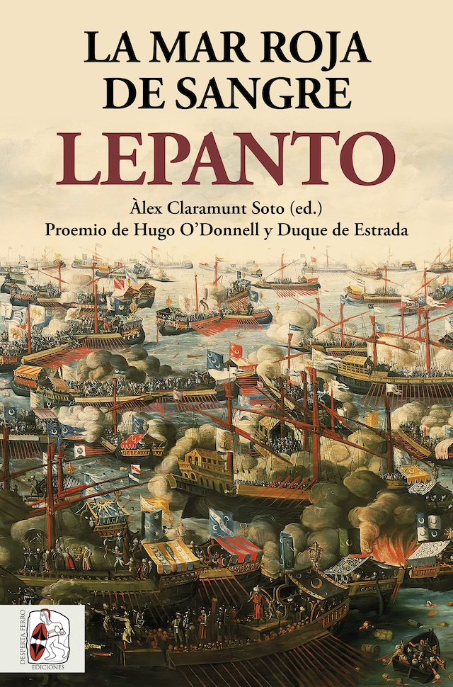 Book cover for Lepanto. La mar roja de sangre