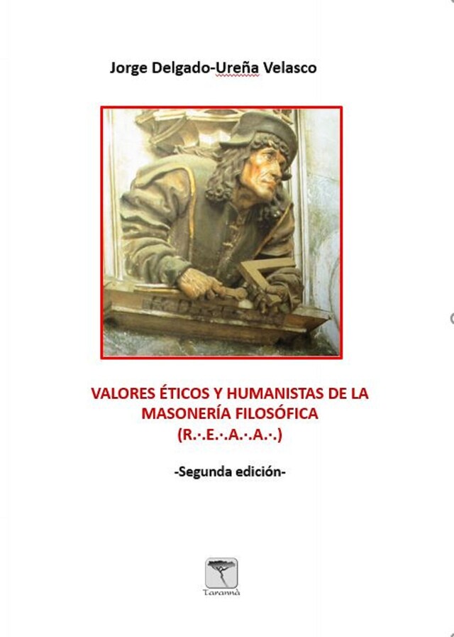 Book cover for Valores éticos y humanistas de la Masonería Filosófica