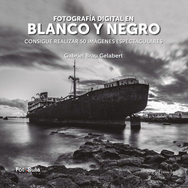 Boekomslag van Fotografía digital en blanco y negro