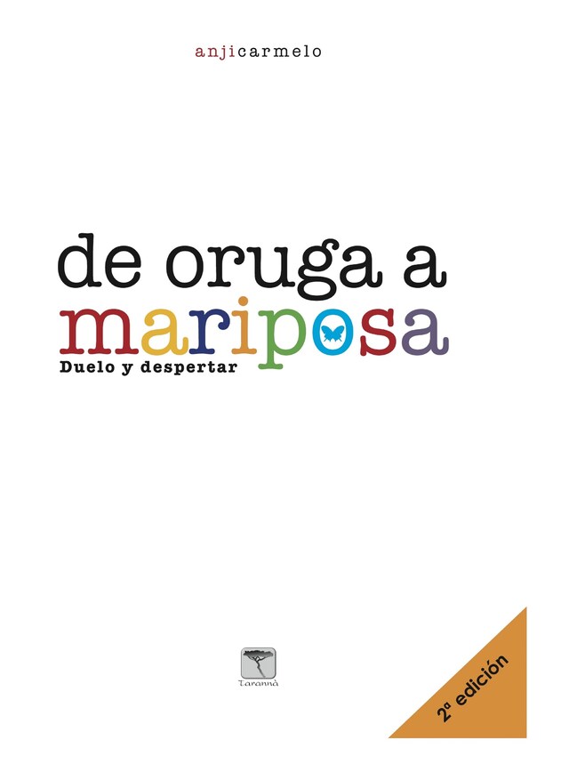 Book cover for De oruga a mariposa. 2ª ed