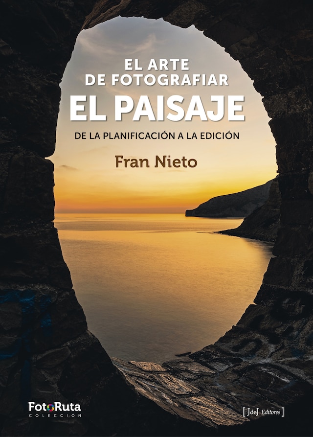 Buchcover für El arte de fotografiar el paisaje