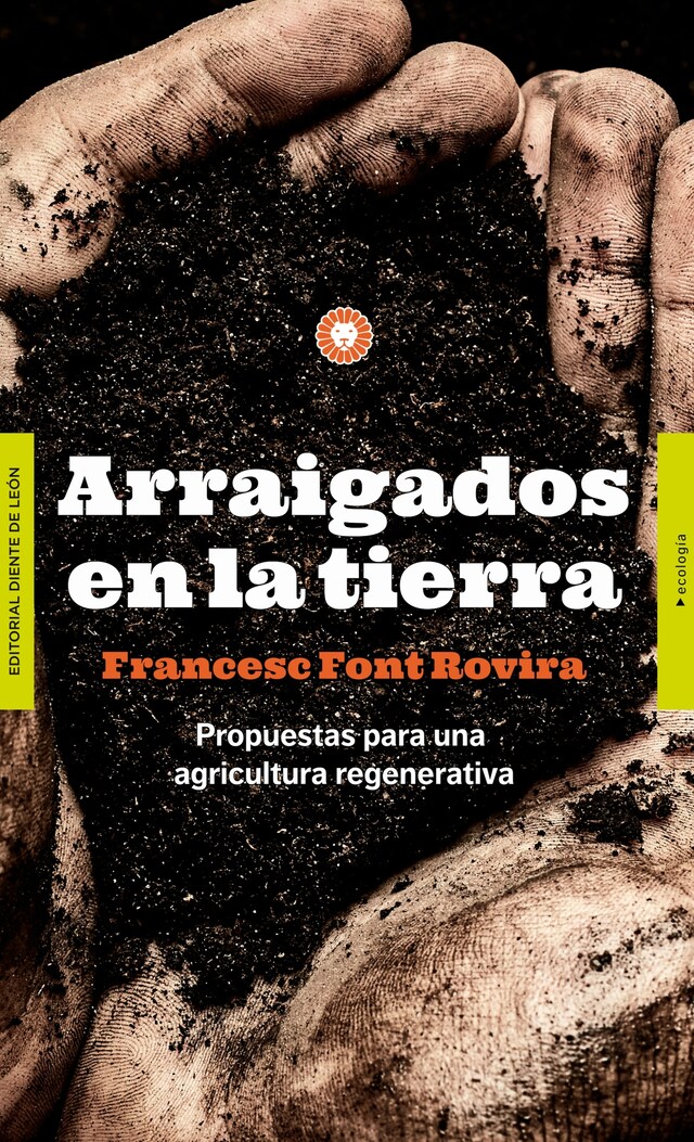 Portada de libro para Arraigados en la tierra