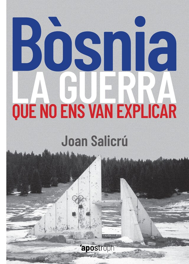 Portada de libro para Bòsnia, la guerra que no ens van explicar