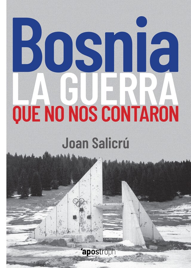 Okładka książki dla Bosnia, la guerra que no nos contaron